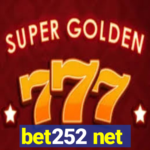bet252 net